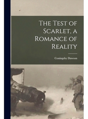 预订 The Test of Scarlet, a Romance of Reality [microform]: 9781014425706
