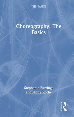 [预订]Choreography: The Basics 9780367896157