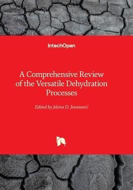 [预订]A Comprehensive Review of the Versatile Dehydration Processes 9781837681402