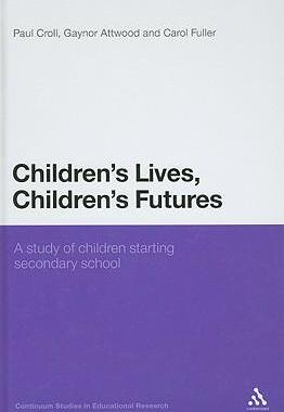 [预订]Children’s Lives, Children’s Futures: A Study of Children Starting Secondary School 9781847062697