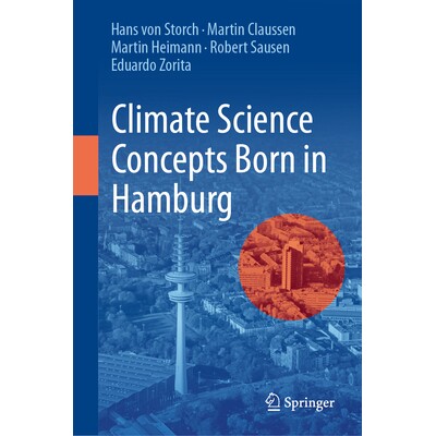 预订 Climate Science Concepts Born in Hamburg 诞生于汉堡市的气候科学概念 9783031811074