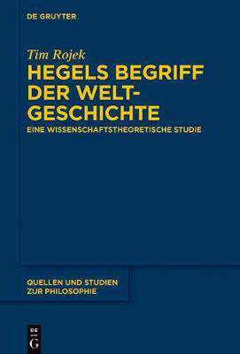 【预订】Hegels Begriff der Weltgeschichte 9783110626964