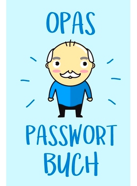 预订 Opas Passwort Buch: Übersichtliches Passwortbuch mit Register zum Verwalten von Passwörtern und Zugangsdaten: 978