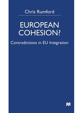 预订 European Cohesion: Contradictions in EU Integration: 9780333774694