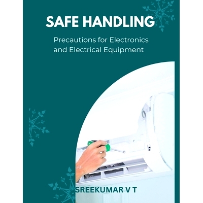 预订 Safe Handling: Precautions for Electronics and Electrical Equipment