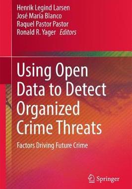 【预订】Using Open Data to Detect Organized Crime Threats