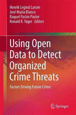 【预订】Using Open Data to Detect Organized Crime Threats