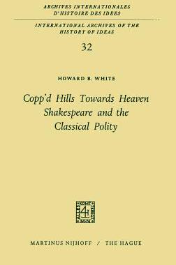 预订 Copp'd Hills Towards Heaven Shakespeare and the Classical Polity