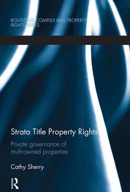 [预订]Strata Title Property Rights: Private governance of multi-owned properties 9780367355685