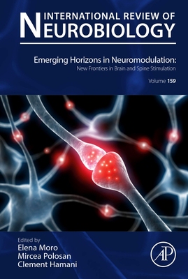 【预订】Emerging Horizons in Neuromodulation: New Frontiers in Brain and Spine Stimulation 9780128222980