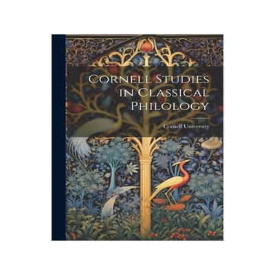 [预订]Cornell Studies in Classical Philology 9781021985620