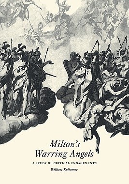 【预订】Milton’s Warring Angels