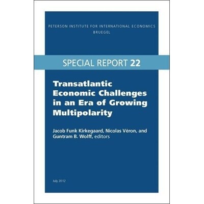 预订 Transatlantic Economic Challenges in an Era of Growing Multipolarity 成长多极化时代的跨大西洋经济挑战: 978088132645