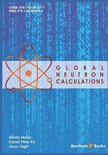 [预订]Global Neutron Calculations 9781681080284