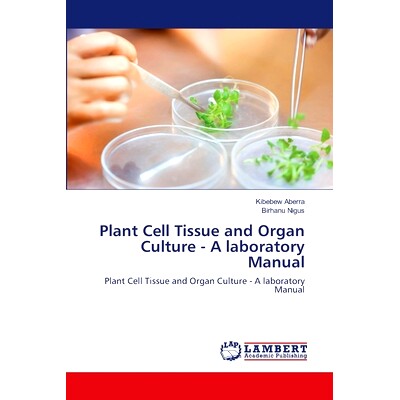 预订 Plant Cell Tissue and Organ Culture - A laboratory Manual: 9786203582819