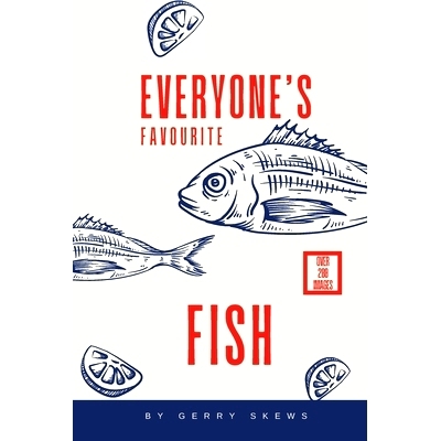 预订 Everyone’s Favourite Fish: A comprehensive guide to culinary fish: 9798870403816