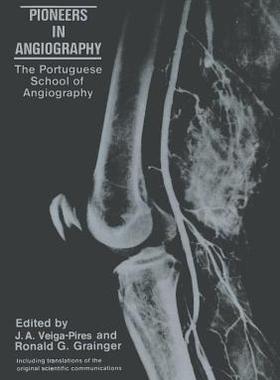 【预订】Pioneers in Angiography