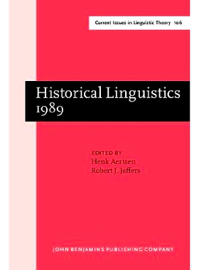 预订 Historical Linguistics 1989. Papers from the 9th International Conference on Historical Linguistics, New Brunswick,