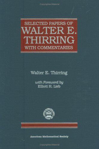 【预售】Selected Papers of Walter E. Thirring with Commentaries