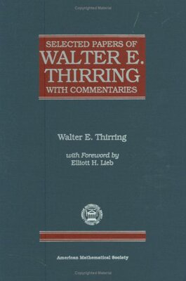 【预售】Selected Papers of Walter E. Thirring with Commentaries