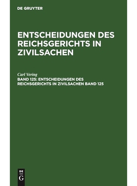 预订 Entsch. Reichsger. Zivilsachen Bd. 125 Ergz0: 9783112334799