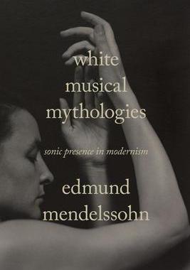 [预订]White Musical Mythologies 9781503636347