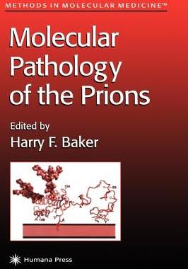 【预订】Molecular Pathology of the Prions