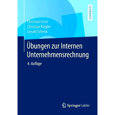 预订 Übungen zur Internen Unternehmensrechnung 公司内部会计练习: 9783662438176