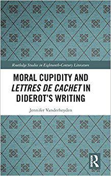 【预售】Moral Cupidity and Lettres de cachet in Diderot’s Writing