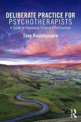 【预订】Deliberate Practice for Psychotherapists