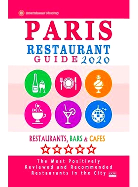 预订 Paris Restaurant Guide 2020: Best Rated Restaurants in Paris, France - Top Restaurants, Special Places to Drink and
