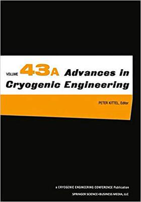 【预订】Advances in Cryogenic Engineering