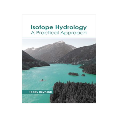 [预订]Isotope Hydrology: A Practical Approach 9781641165785