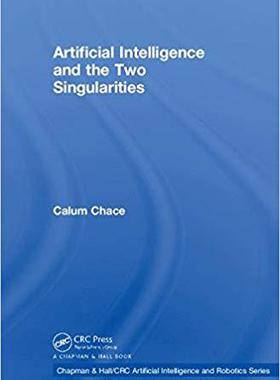 【预售】Artificial Intelligence and the Two Singularities人工智能
