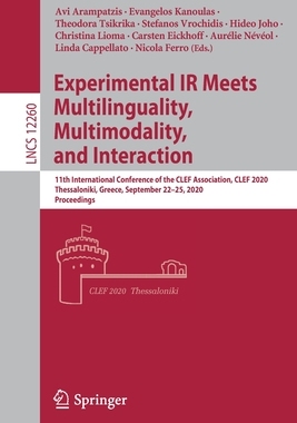 【预订】Experimental IR Meets Multilinguality, Multimodality, and Interaction