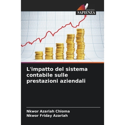 预订 L’impatto del sistema contabile sulle prestazioni aziendali: 9786209381126