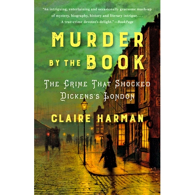 预订 Murder by the Book: The Crime That Shocked Dickens’s London: 9780525436157