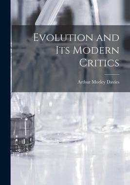 [预订]Evolution and Its Modern Critics 9781013455582