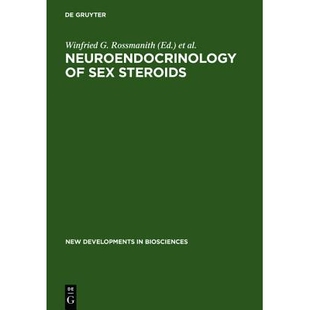 预订 Neuroendocrinology of Sex Steroids: Basic Knowledge and Clinical Implications 性类固醇的神经内分泌学: 9783110136166