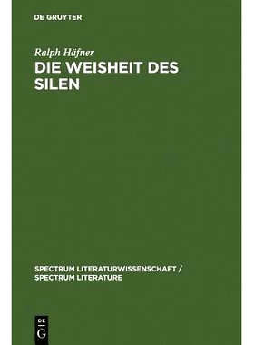 预订 Die Weisheit des Silen: Heinrich Heine und die Kritik des Lebens: 9783110189544