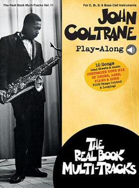 【预订】John Coltrane Play-Along: Real Book Multi-Tracks Volume 11
