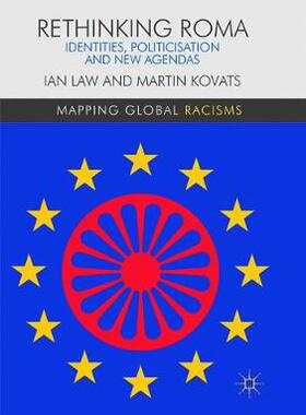 【预订】Rethinking Roma: Identities, Politicisation and New Agendas