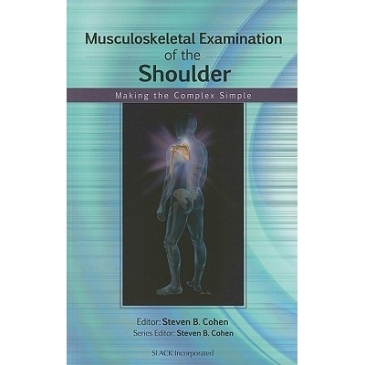 预订 Musculoskeletal Examination of the Shoulder Making the Complex Simple 肩部肌肉骨骼检查：化复杂为简单 9781556429125
