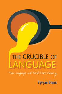 【预订】The Crucible of Language