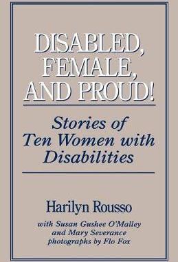 [预订]Disabled, Female, and Proud 9780897893589