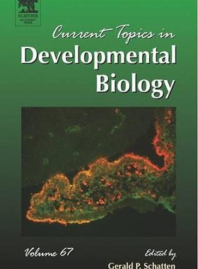 【预订】Current Topics in Developmental Biology
