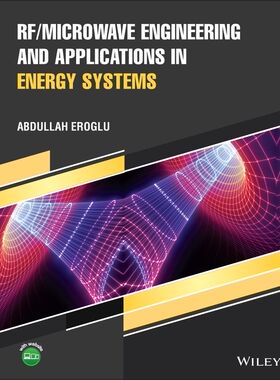 预订 Rf/Microwave Engineering And Applications In Energy Systems 9781119268796