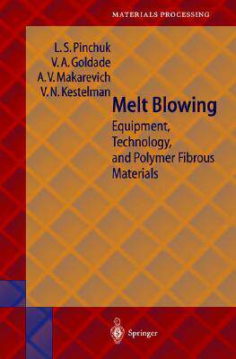 [预订]Melt Blowing: Equipment, Technology and Polymer Fibrous Materials 9783540432234