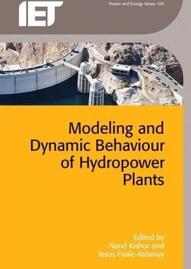 [预订]Modeling and Dynamic Behaviour of Hydropower Plants 9781785611957