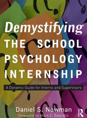 【预订】Demystifying the School Psychology Internship